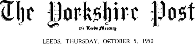 Yorkshire Post, October 5, 1950